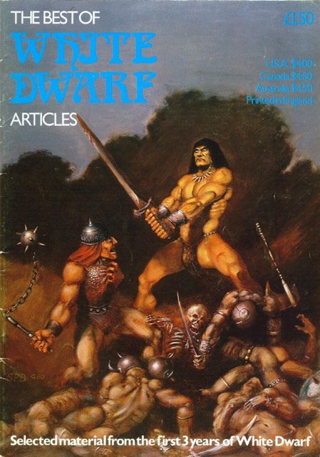 Cover for The Best of White Dwarf Articles, a Frazetta-style barbarian doing his thing.
