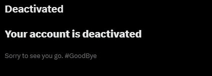 Your Twitter Account is deactivated, Screenshot.
