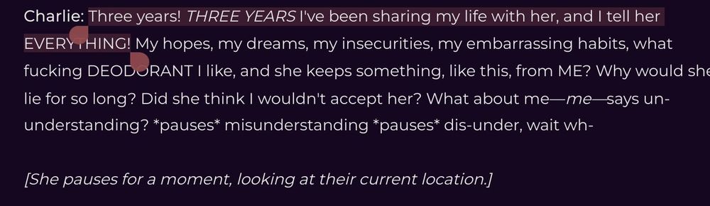 Three years! THREE YEARS I've been sharing my life with her, and I tell her EVERYTHING!