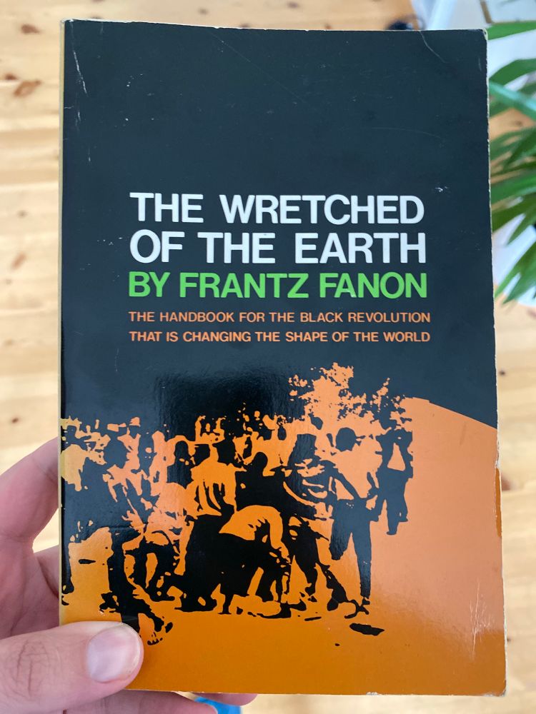 Copy of “The Wretched of the Earth” by Frantz Fanon