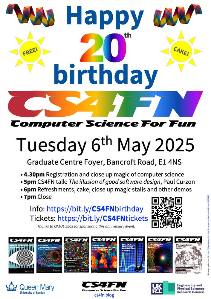 Celebrating 20 years of inspiring people about computer science with a talk and a bit of a party on 6th May. There will be cake and table magic, and it's all free. At QMUL. Details in link in main post.