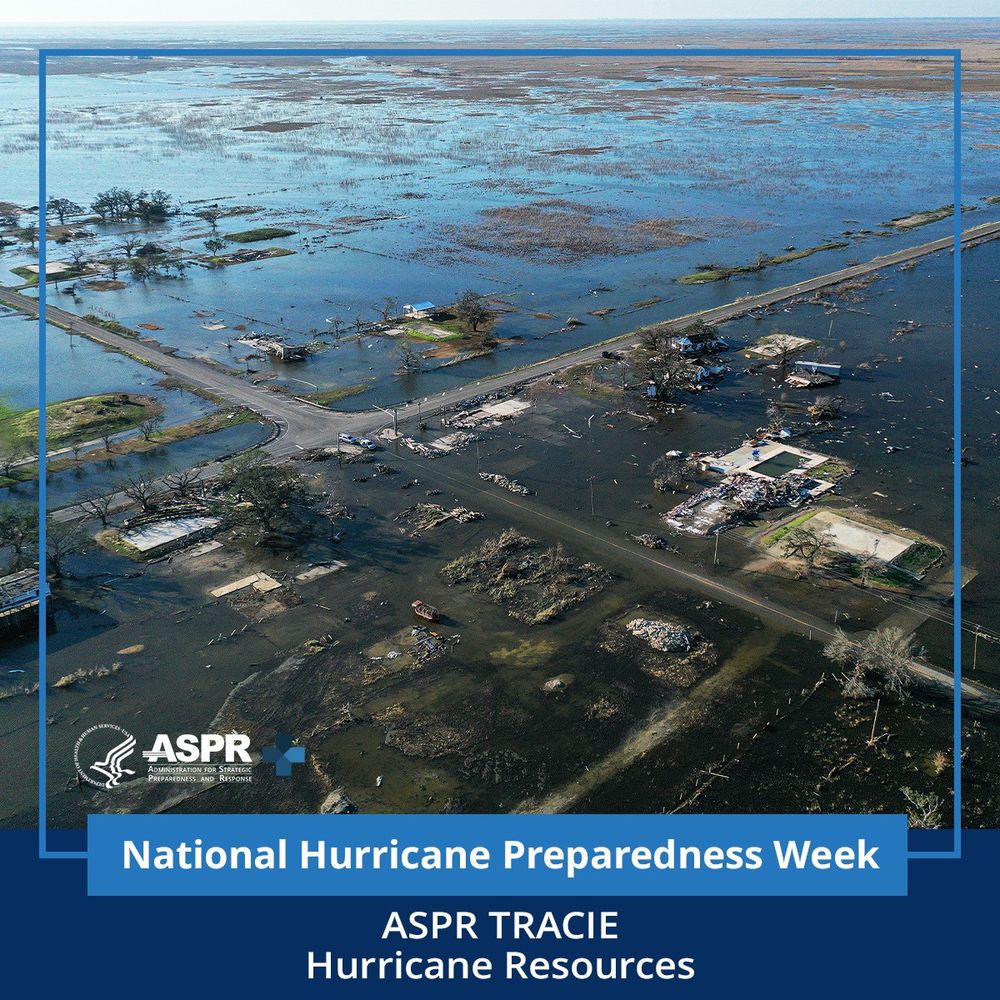 National Hurricane Preparedness Week. ASPR TRACIE Hurricane Resources.