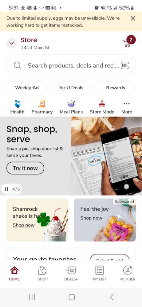 Safeway app with text Due to limited supply eggs may be unavailable. Includes ad for shamrock shakes