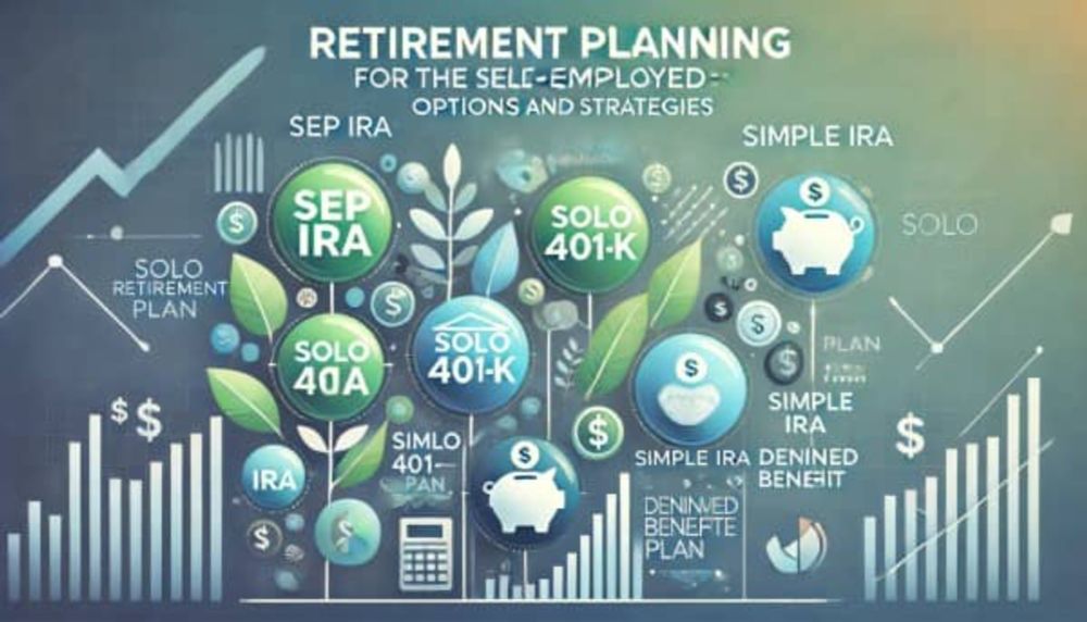 Retirement Planning for the Self-Employed: Options and Strategies - Jason's Fin Tips