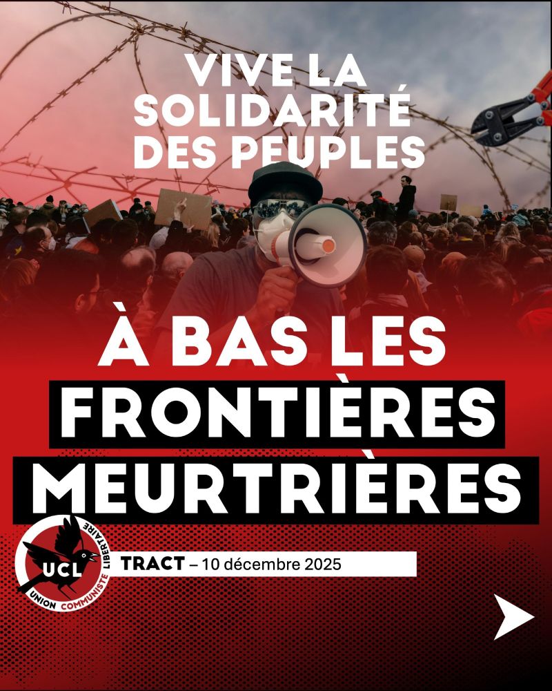 [COMMUNIQUE] 18 DECEMBRE : Vive la solidarité des peuples, à bas les frontières meurtrières ! 💥🚧