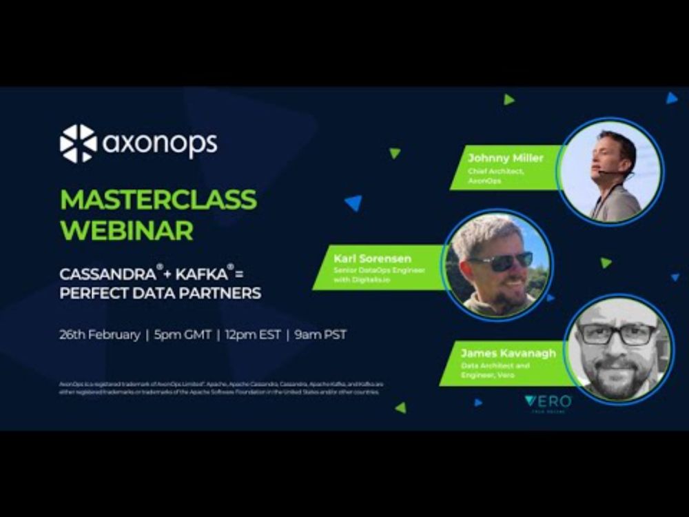 Cassandra MasterClass: “Cassandra + Kafka = Perfect Data Partners