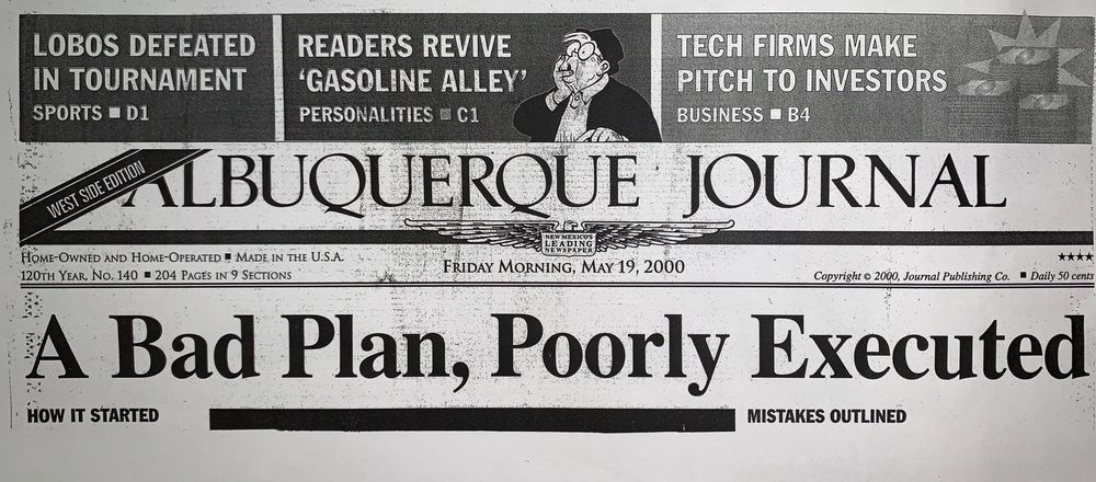 Large newspaper headline from 2000 that says, “A Bad Plan, Poorly Executed”. 