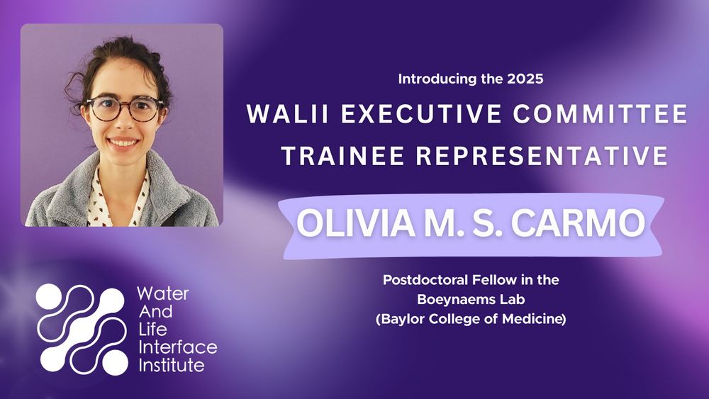 Image with a purple background that has the WALII logo in the bottom left corner and an image of a young woman with dark hair and glasses in the top left corner. Text on the right side of the photo says "Introducing the 2025 WALII Executive Committee Trainee Representative Olivia M. S. Carmo Postdoctoral Fellow in the Boeynaems Lab (Baylor College of Medicine)."