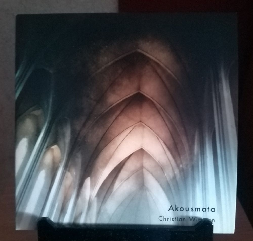 CD sleeve for Christopher Wittman's new release 'Akousmata'.