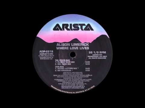 Alison Limerick ‎– Where Love Lives (Classic Club Mix) [1991]