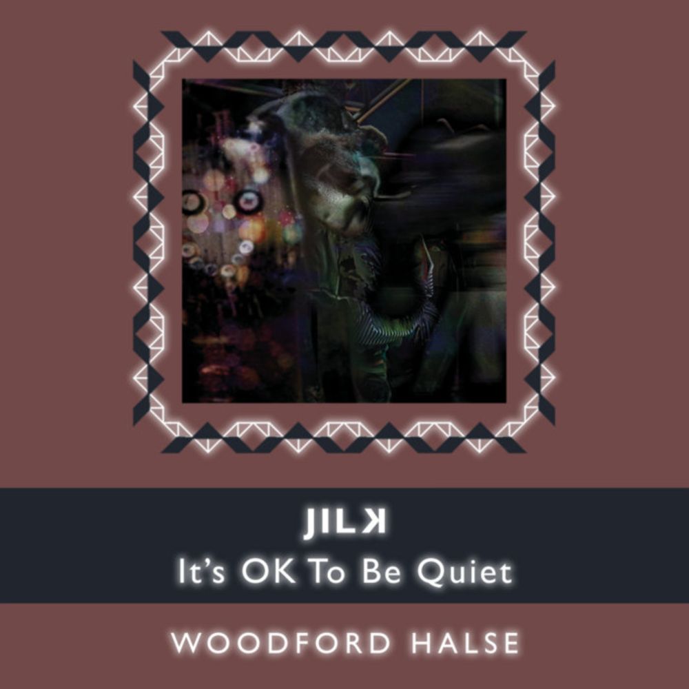 WF 82 - It's OK To Be Quiet, by Jilk