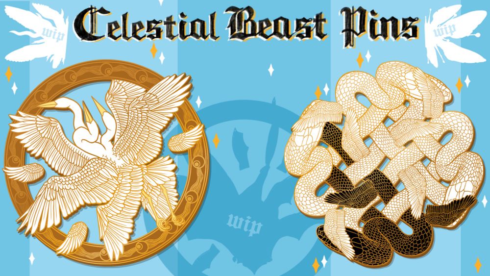A project banner image with a blue background, with the words 'celestial beast pins' across the top in fancy lettering, On the left is a mock up enamel pin design featuring a 6 winged 3 necks and heads white heron in flight framed by a gold ring with a pattern of eyeballs around it. On the right is a mock up of another pin featuring four snakes in a four-fold symmetrical celtic knot inspired design. 3 of the snakes are white and one is black, and small wings cover the snakes eyes. Behind them in the middle is the silhouette of a work in progress design with the same ring as the first design and a sketch of a bat with 6 wings.