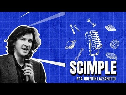 Podcast Scimple #14 Quentin Lazzarotto