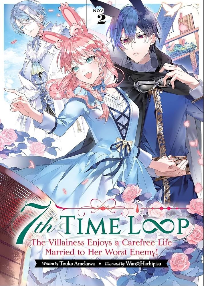 An edited book cover of "7th Time Loop: The Villainess Enjoys a Carefree Life Married to Her Worst Enemy" manga/novel that portrays Tokki, Tele, Norin and Semy as the characters.