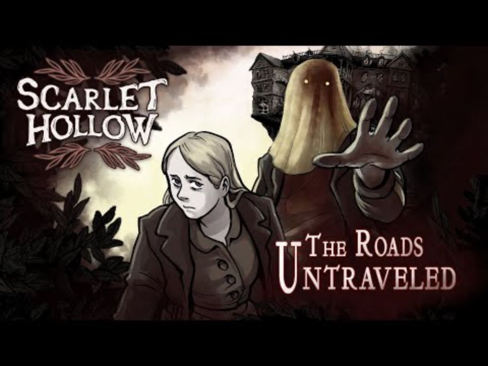 Scarlet Hollow — The Roads Untraveled Launch Trailer
