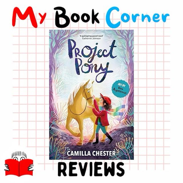 Picture shows the front cover of the book Project Pony by Camilla Chester, Illustrated by Irina Avgustinovich