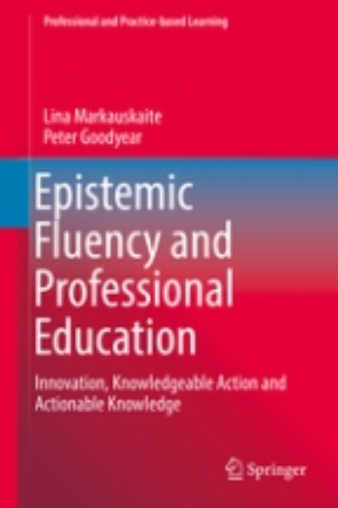 Book – Epistemic fluency and professional education