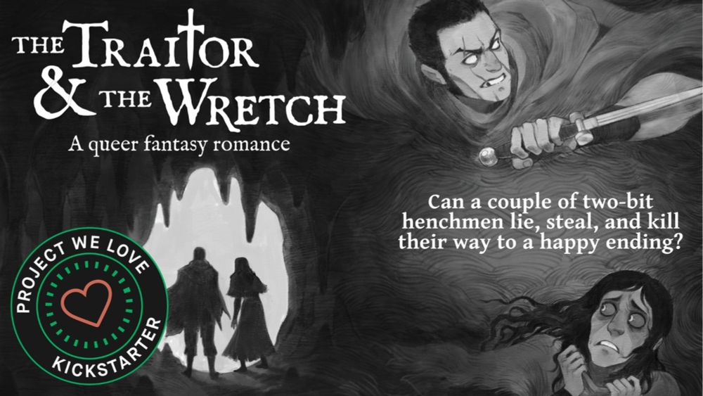 The Traitor & The Wretch - An Illustrated Novel