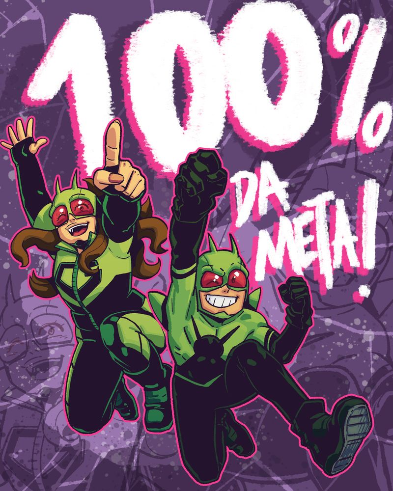 Ilustração com fundo roxo e detalhes de quadrinhos. Em destaque, o texto estilizado em branco e rosa-choque: “100% DA META!”. Abaixo, os personagens Homem-Grilo e Garota Cri-Cri aparecem saltando com expressões alegres e triunfantes. O Homem-Grilo sorri amplamente com o punho erguido, enquanto a Garota Cri-Cri aponta para frente com entusiasmo. Ambos vestem trajes verdes e pretos com óculos vermelhos, em poses dinâmicas e cheias de energia, simbolizando a conquista da meta do financiamento coletivo do Volume 2 do gibi.