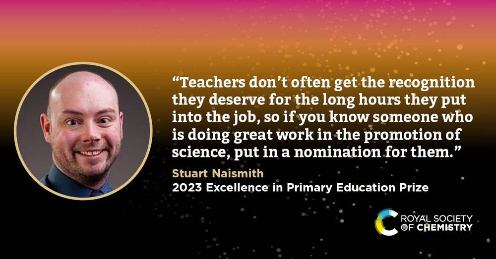 Promotional image by the Royal Society of Chemistry featuring a smiling individual and a quote encouraging nominations for the 2023 Excellence in Primary Education Prize.