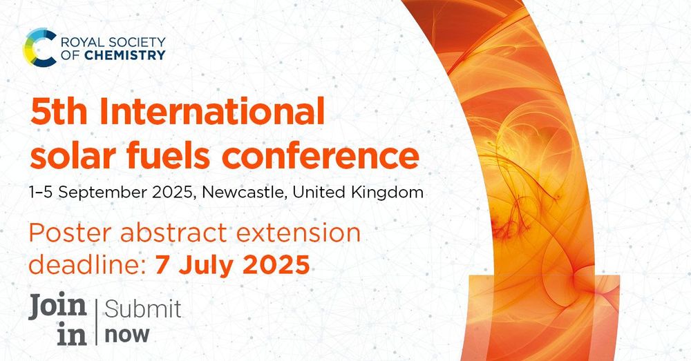Promotional image for the 5th International Solar Fuels Conference hosted by the Royal Society of Chemistry, taking place from September 1-5, 2025, in Newcastle, United Kingdom. Features an abstract orange design on a dotted grid background. Text announces a poster abstract extension deadline of July 7, 2025, and invites viewers to join or submit now.