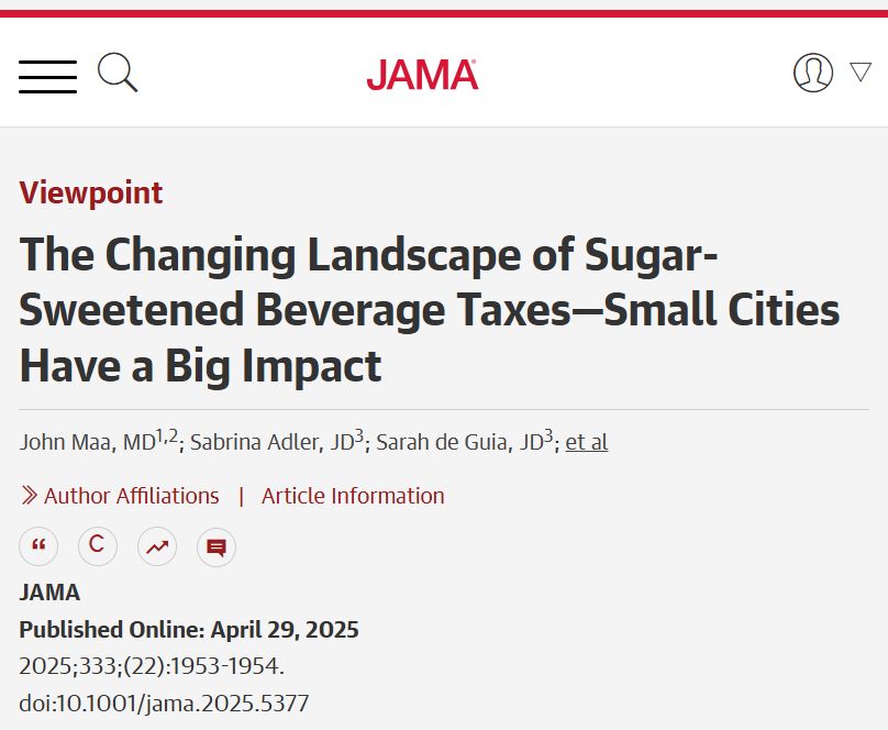 The Changing Landscape of Sugar-Sweetened Beverage Taxes—Small Cities Have a Big Impact
