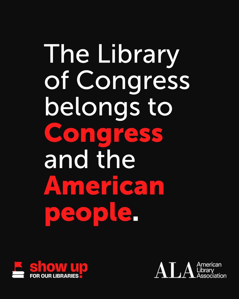 The Library of Congress belongs to Congress and the American people. [Logos: Show up for our libraries - American Library Association]