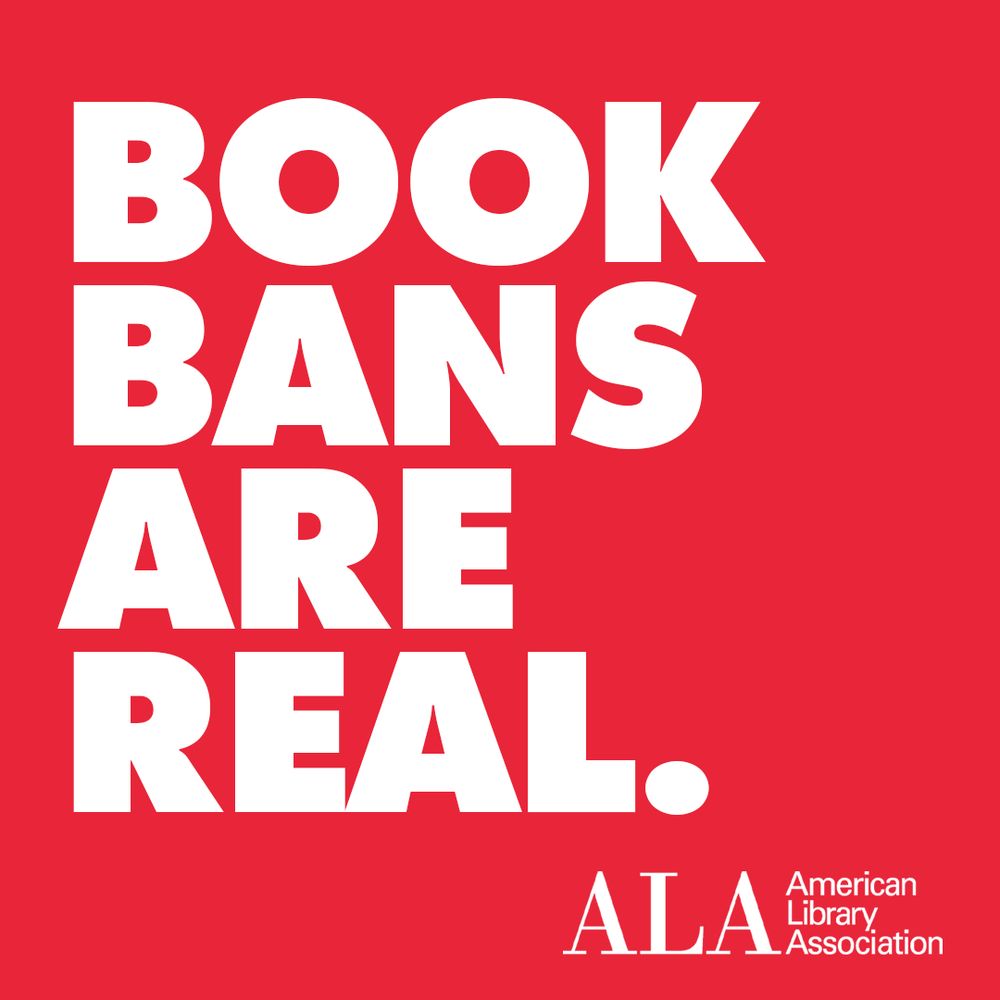 Book Bans Are Real. American Library Association