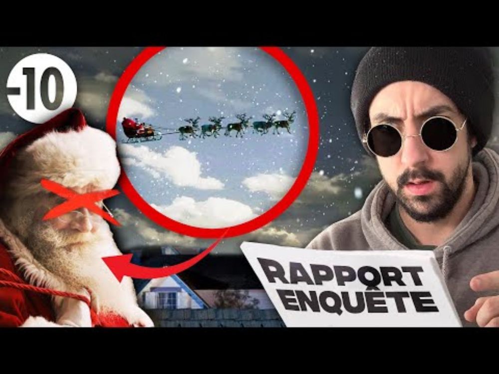 DÉBUNK DU PÈRE NOËL ! (1er degré)