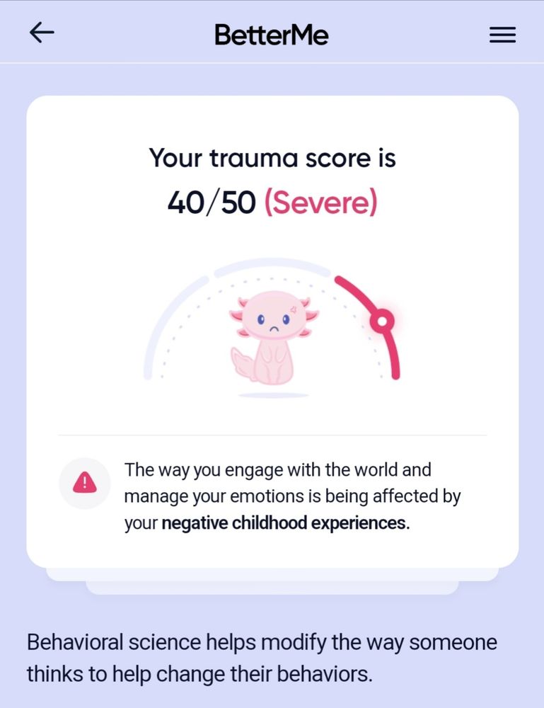 Screenshot from Better Me showing a 40/50 trauma score, severe.