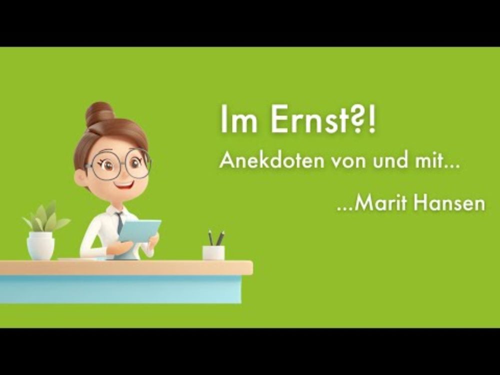 Im Ernst?! Anekdoten von und mit... Dr. Marit Hansen