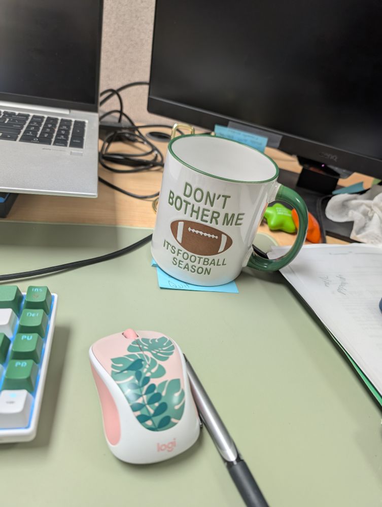 Coffee mug that says "don't bother me (picture of a football) it's football season" 