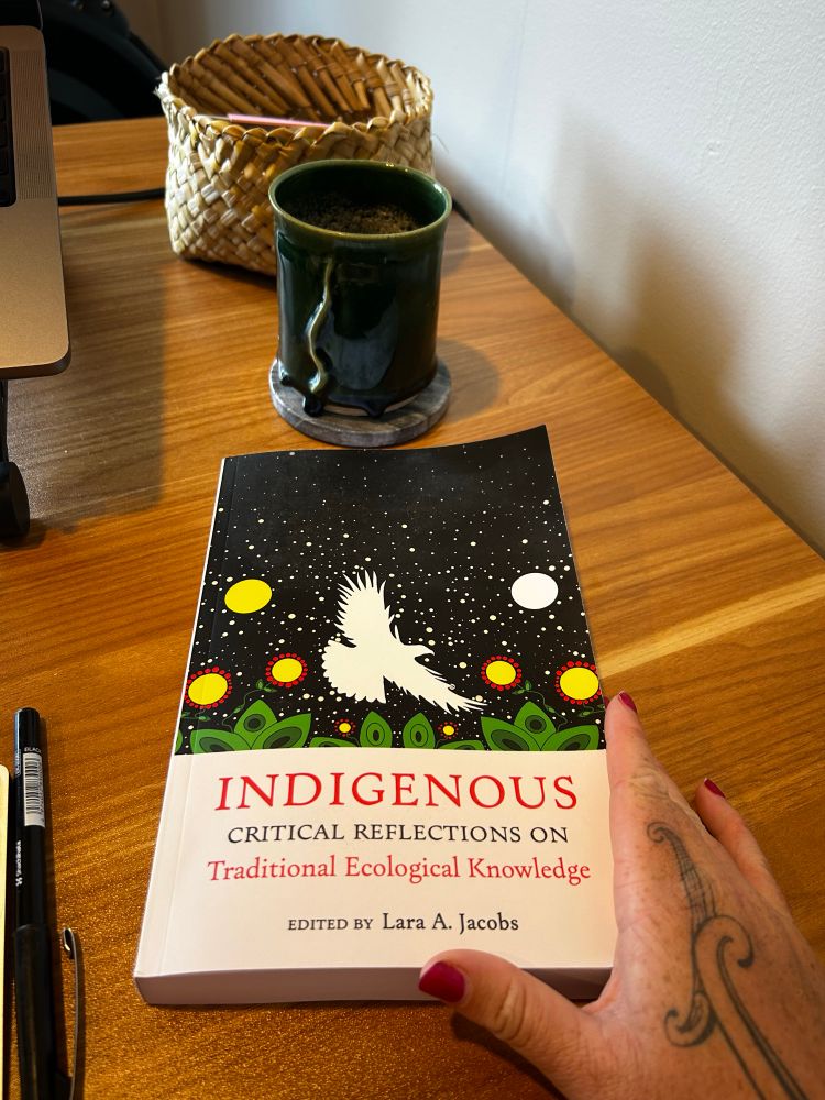 A book called Indigenous Critical Reflections on TEK by Lara Jacobs