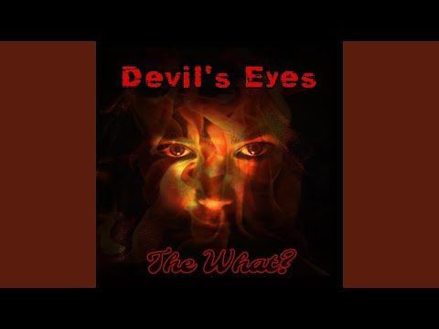 Devil's Eyes