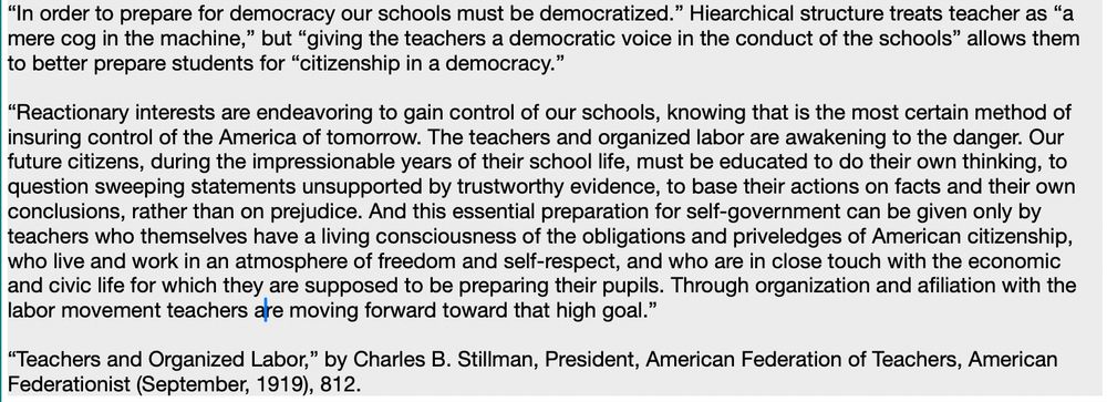 Passage from “Teachers and Organized Labor,” by Charles B. Stillman, President, American Federation of Teachers, American Federationist (September, 1919), 812.