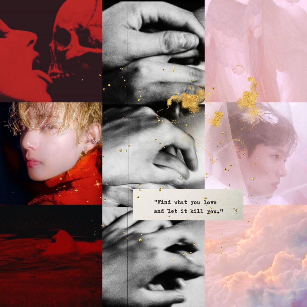 a vhope moodboard centered around heaven and hell aesthetics, featuring the colors red, black and white, and baby pink. there is text: "find what you love and let it kill you." and some gold overlay