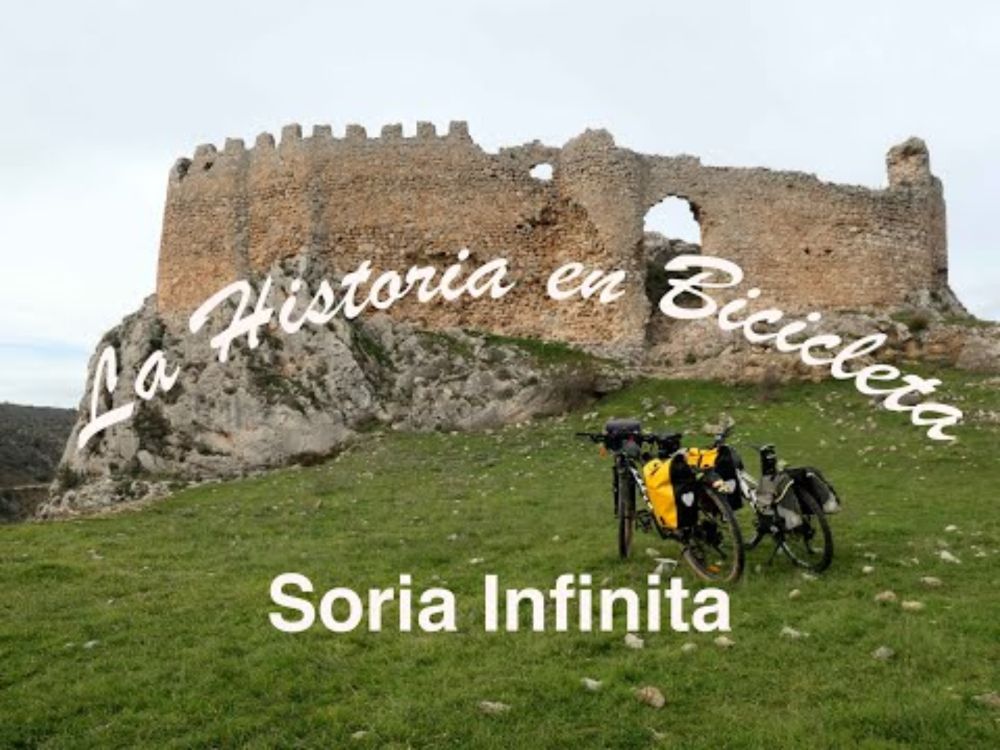 Soria Infinita (La Historia en Bicicleta)