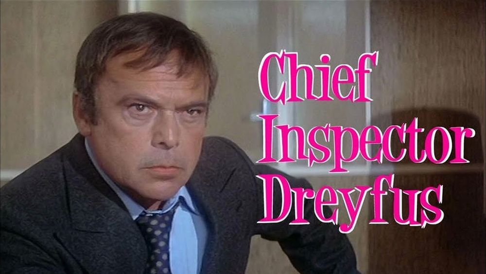 Chief Inspector Dreyfus, of course...