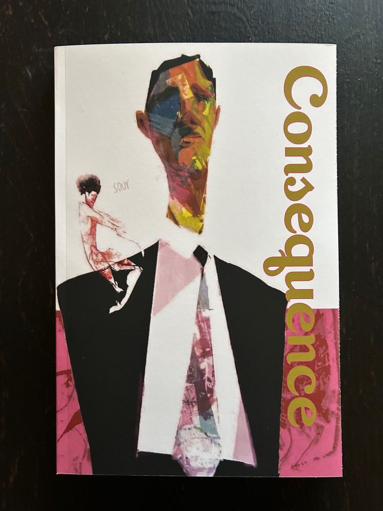 Latest issue of Consequence