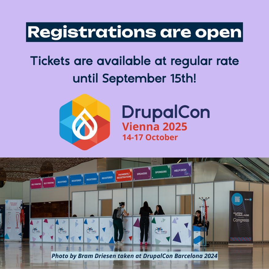 Promotional graphic for DrupalCon Vienna 2025 about registrations.