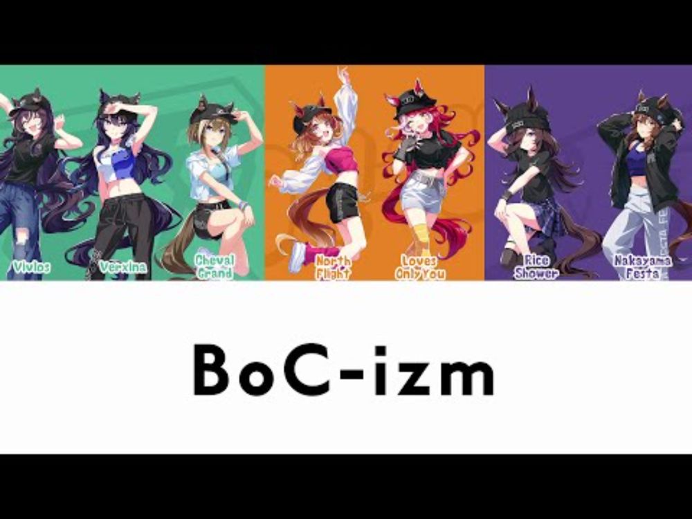 [Lyrics]「BoC-izm」[EN/JP/Romaji]