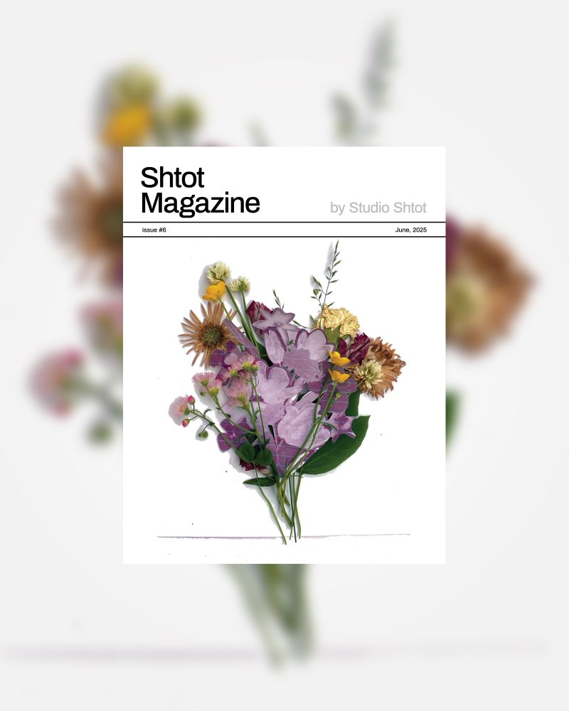 Shtot Magazine cover that features a collaged bouquet of flowers against a white background, a blurred version of the collage behind the cover.