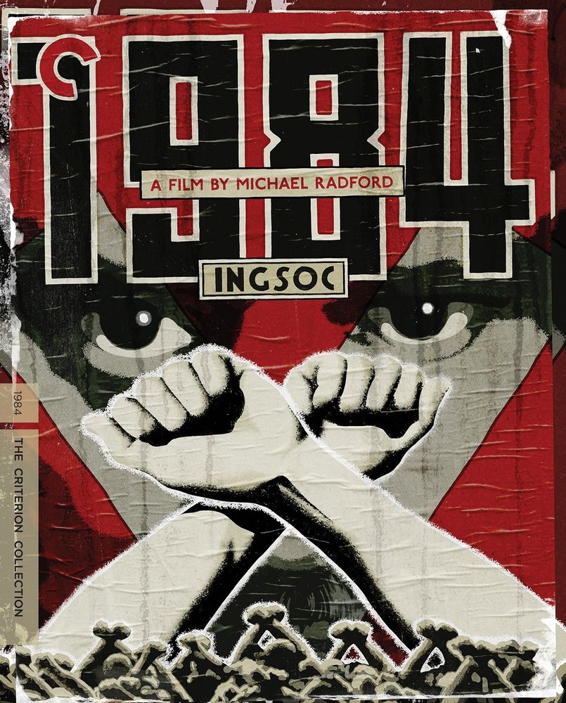 Movie poster for the Criterion Collection Blu-ray edition of the film 1984, starring John Hurt and Richard Burton, directed by Michael Radford.