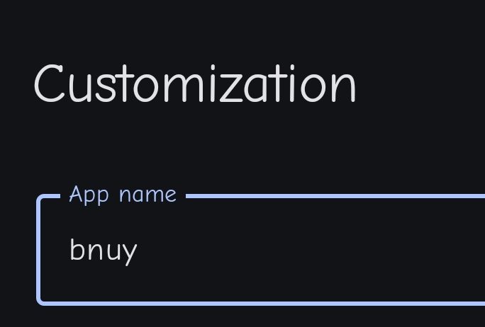 bunny manager android app, the customization tab, the application name is set to "bnuy", it defaults to "Bunny"