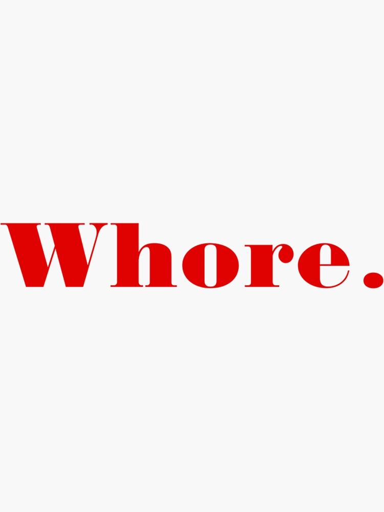Whore
