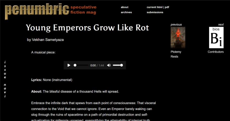 "Young Emperors Grow Like Rot" by Vekhan Sametyaza, at https://www.penumbric.com/currentissue/sametyazaEmperors.html