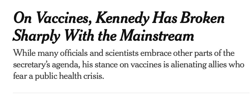 On Vaccines, Kennedy Has Broken Sharply With the Mainstream
While many officials and scientists embrace other parts of the secretary’s agenda, his stance on vaccines is alienating allies who fear a public health crisis.