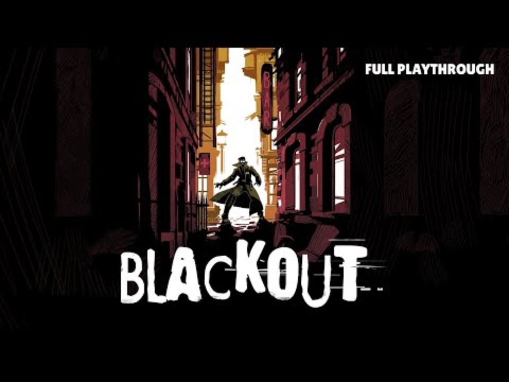 Blackout: The Darkest Night - Full Playthrough NSW