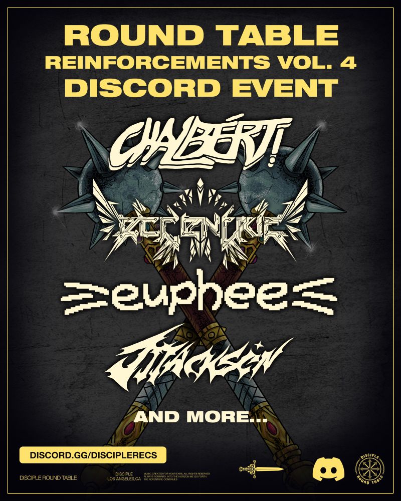 official poster for the "round table reinforcements vol. 4 discord event" , with the logos of Chalbért , eccentric , euphee , jjjacksen , "and more..."

in the bottom left there's a link that says discord.gg/disciplerecs