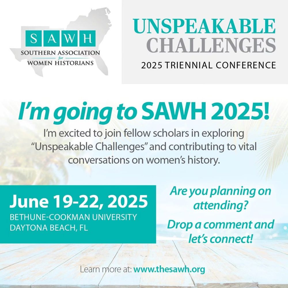 Announcement for Southern Association of Women’s History conference in Daytona, Florida in June 2025 